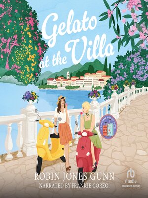 cover image of Gelato at the Villa